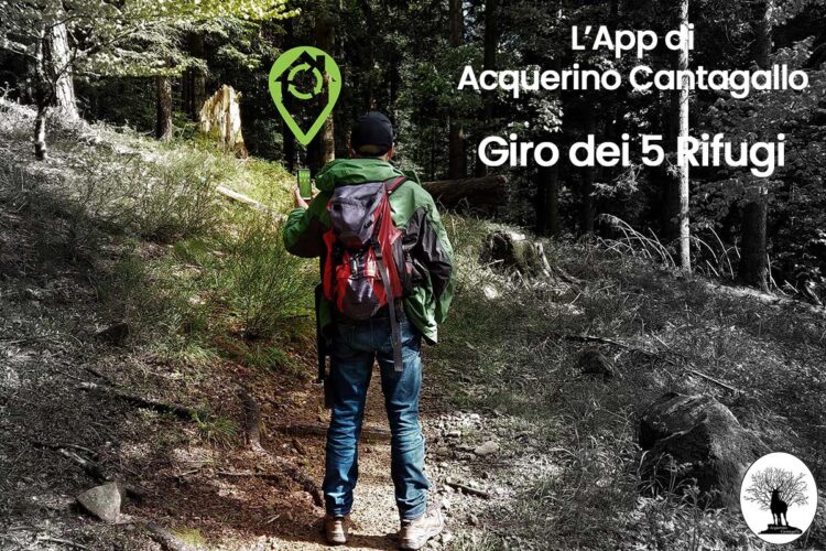 L’App di Acquerino Cantagallo – Il Giro dei 5 Rifugi